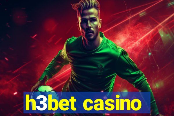 h3bet casino